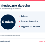 5-miesięczne dziecko: zabawy, czas na brzuszku, sięganie po zabawki