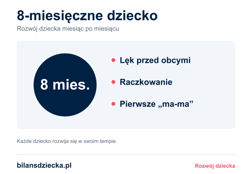 8-miesięczne dziecko: lęk przed obcymi, raczkowanie, pierwsze „ma-ma”