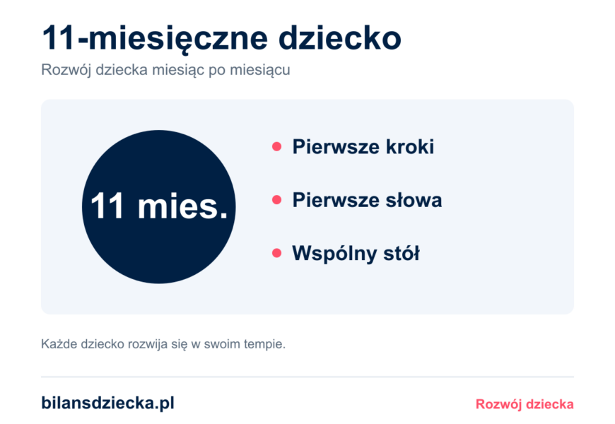 11-miesięczne dziecko: pierwsze kroki, pierwsze słowa, wspólny stół